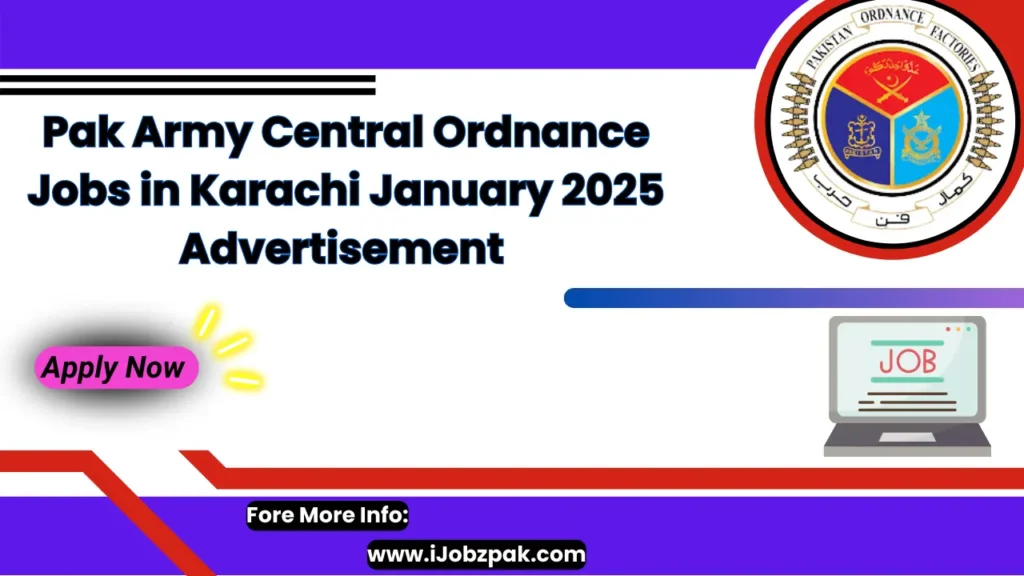 Pak Army Central Ordnance Jobs in Karachi January 2025 Advertisement Apply Now 