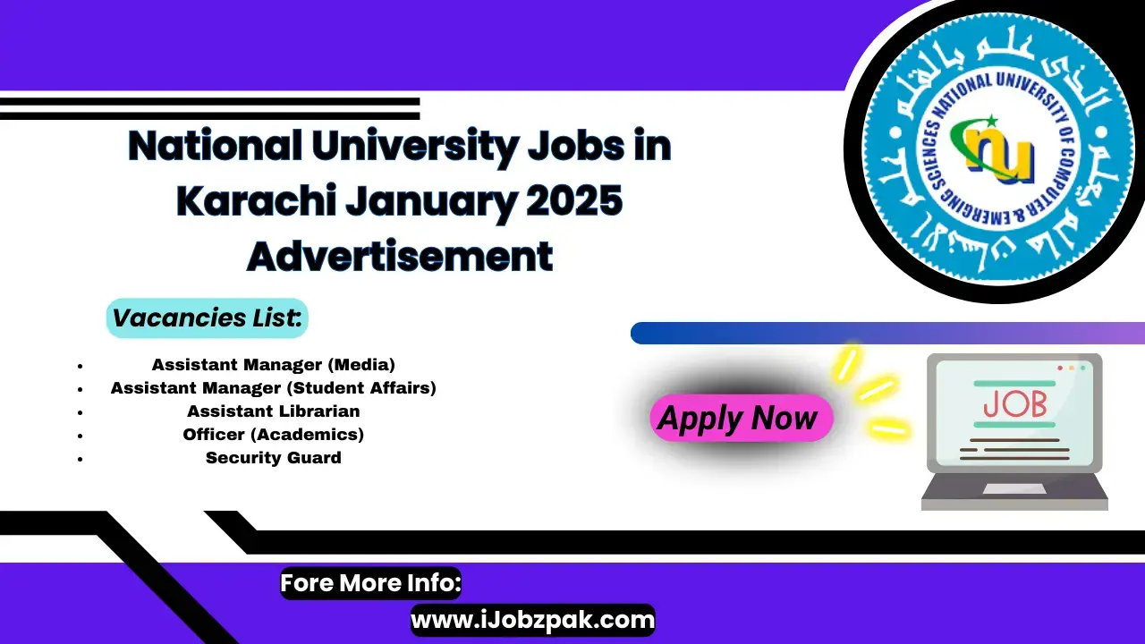 National University Jobs in Karachi January 2025 Advertisement Apply Now